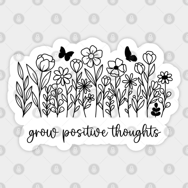 Wildflowers - Grow Positive Thoughts Sticker by Whimsical Frank